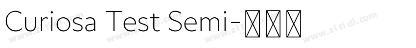 Curiosa Test Semi字体转换